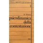 Psicodinamica della contestazione