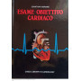 Esame obiettivo cardiaco