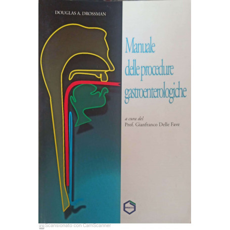 Manuale delle procedure gastroenterologiche