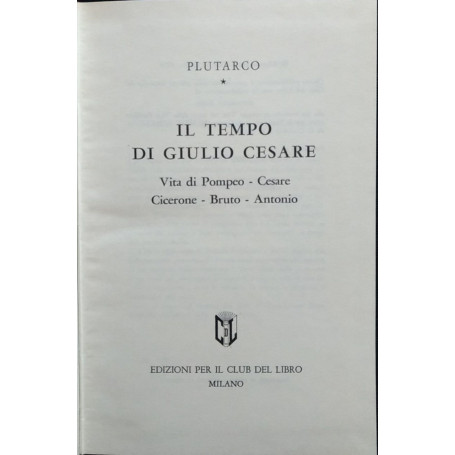 Il tempo di Giulio Cesare