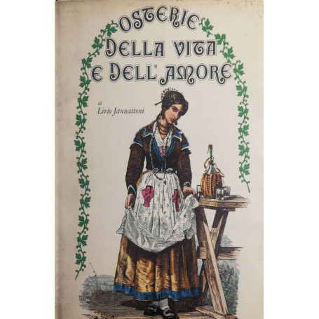 Osterie della vita e dell'amore