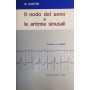 Il nodo del seno e le aritmie sinusali