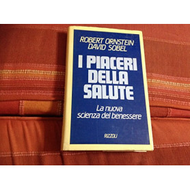 I piaceri della salute
