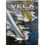 Vela Yacht da regata storia ed evoluzione