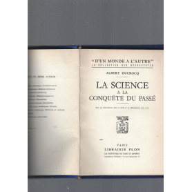LA SCIENCE A LA CONQUETE DU PASSE'