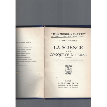 LA SCIENCE A LA CONQUETE DU PASSE'