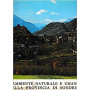 L'ambiente naturale e umano della provincia di Sondrio