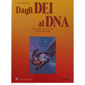 Dagli dei al dna. Aree di contagio:virus killer? Volume 10