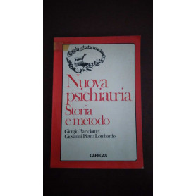 Nuova psichiatria - Storia e metodo