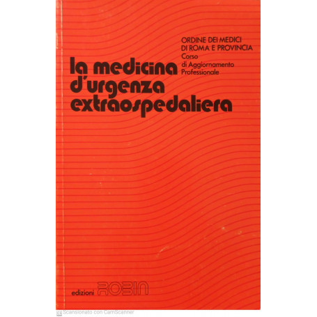La medicina d' urgenza extraospedaliera