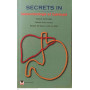Secret in Gastroenterologia ed patologia malattie dell'esofago malattie del stomaco malattie del fegato e delle vie biliari