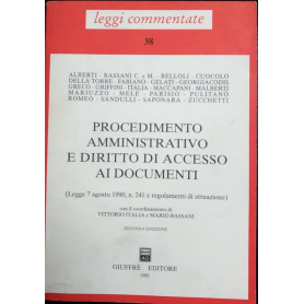 Procedimento amministrativo e diritto di accesso ai documenti