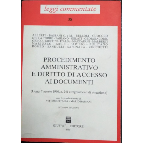 Procedimento amministrativo e diritto di accesso ai documenti