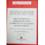 Procedimento amministrativo e diritto di accesso ai documenti