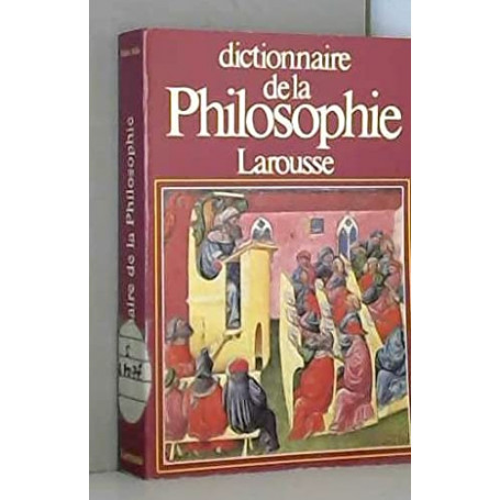 Dictionnaire de la Philosophie