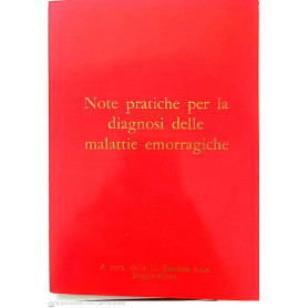 Note pratiche per la diagnosi delle malattie emorragiche