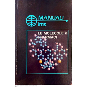 Manuali ims le molecole e i farmaci