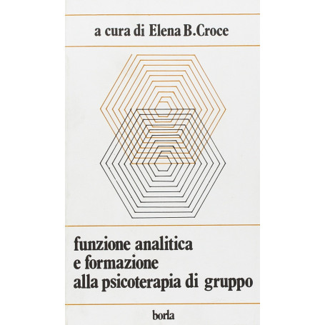 Funzione analitica e formazione alla psicoterapia di gruppo