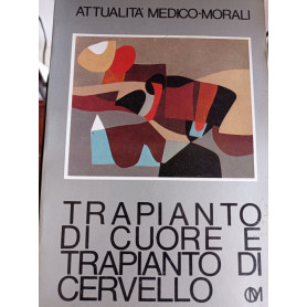 Trapianto di cuore e trapianto di cervello