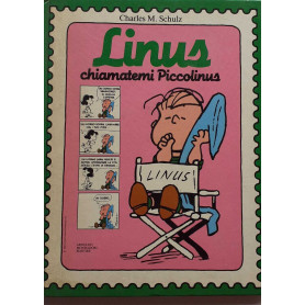 Linus chiamatemi piccolinus