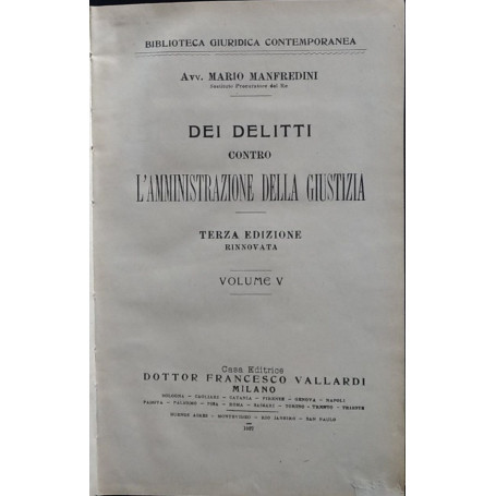 Dei delitti contro l'amministrazione della giustizia. Volume V
