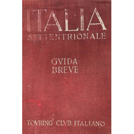 Italia settentrionale. Guida breve volume I
