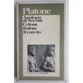 Apologia di Socrate-Critone-Fedone-Il convito