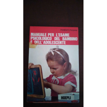 Manuale per l'esame psicologico del bambino e dell'adolescente