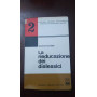 La rieducazione dei dislessici