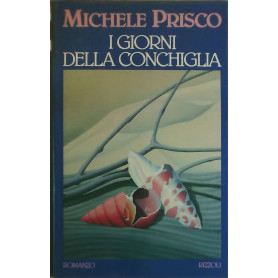 I giorni della conchiglia