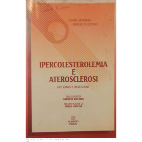 Ipercolesterolemia e arteriosclerosi patogenesi e prevenzione