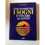 Come interpretare i sogni e vincere al lotto