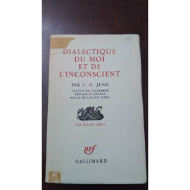 Dialectique du moi et de l'inconscient