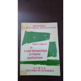 le travail therapeutique a l'hopital psychiatrique
