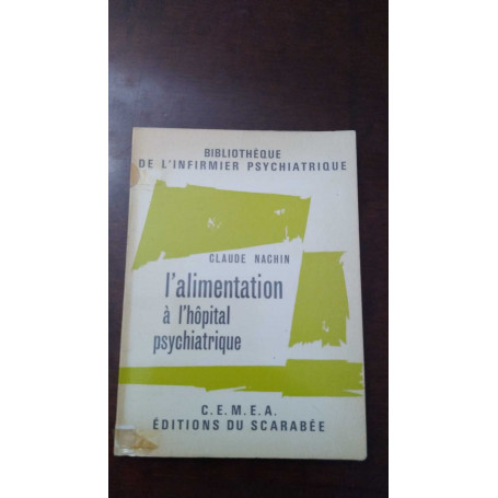l'alimentation a l hopital psychiatrique