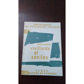 vieillards et sèniles