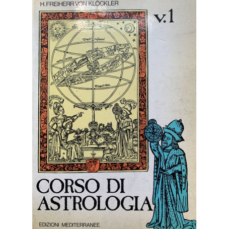 Corso di astrologia (Vol. 1)
