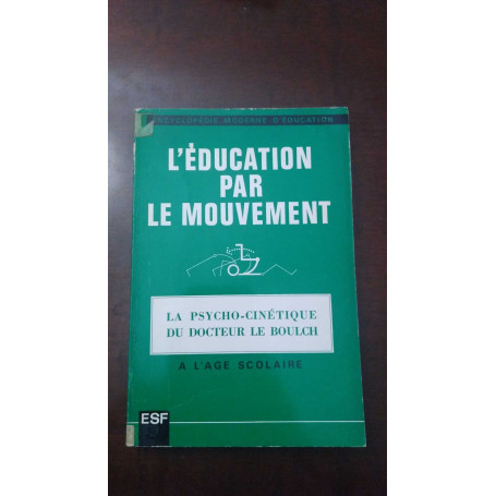 L'èducation par le mouvement