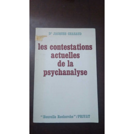 les contestations actuelles de la psychanalyse