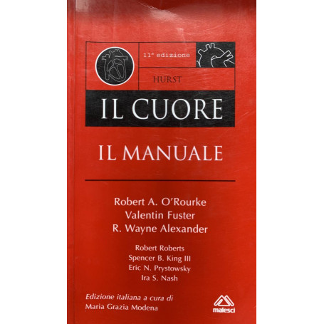 Hurst. Il cuore. Il manuale