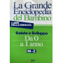 La grande enciclopedia del bambino. Salute e sviluppo da 0 a 1 anno. M-Z