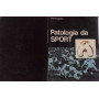 Patologia da sport. Apparato locomotore