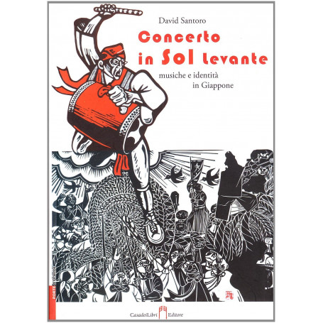 Concerto in Sol Levante. Musiche e identità in Giappone