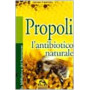 Propoli. L'antibiotico naturale