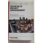Tecniche di Project Management. Pianificazione e controllo dei progetti