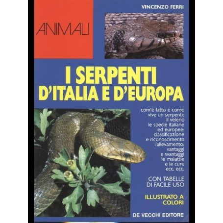 I serpenti d'Italia e d'Europa
