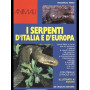 I serpenti d'Italia e d'Europa