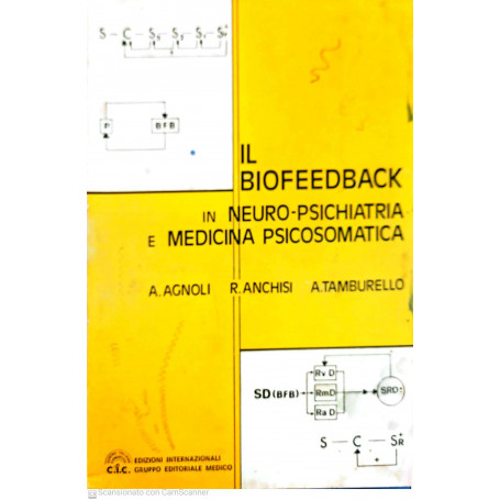 Il biofeedback in neuro-psichiatria e medicina psicosomatica