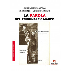 La parola del tribunale 8 marzo