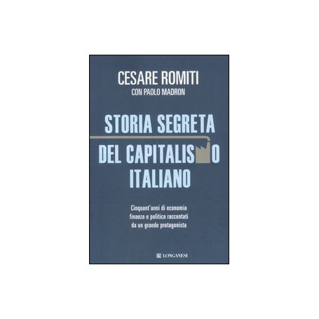 Storia segreta del capitalismo italiano